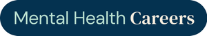 Mental Health Careers
