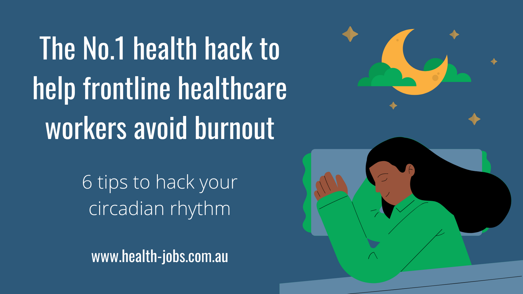 How healthcare workers can get better sleep HEALTH JOBS