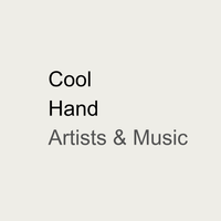 Cool Hand Artists & Music